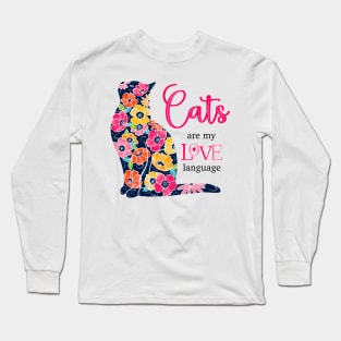 Cats are my Love Language Long Sleeve T-Shirt